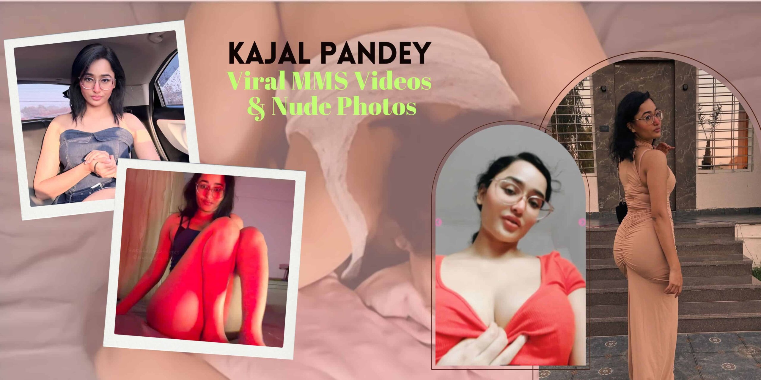 Srishshukla Blogs Kajal Pandey Viral MMS Videos